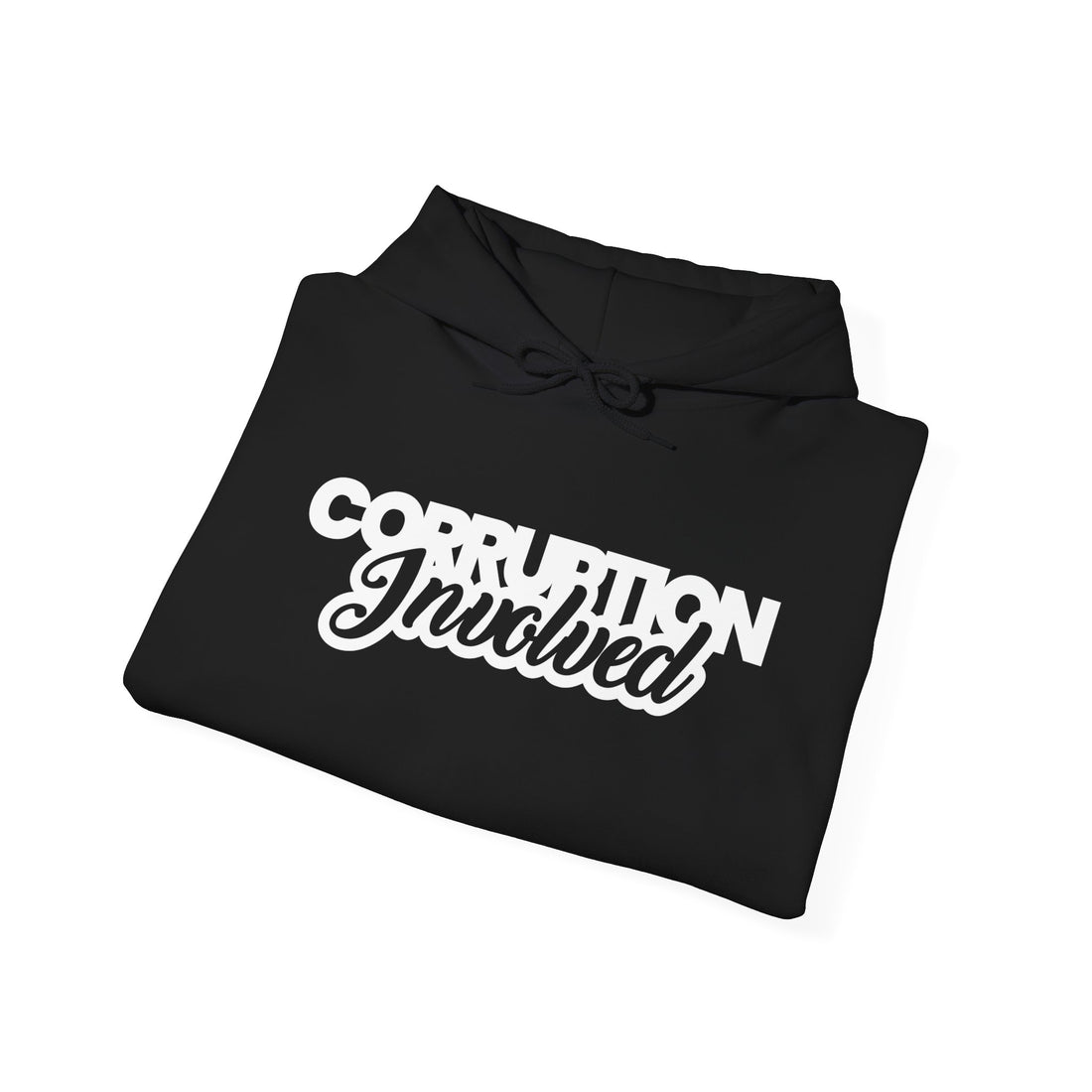 Corruption Involved Hoodie